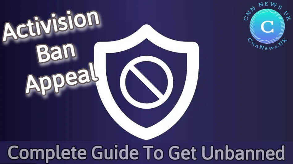 Activision Ban Appeal: Complete Guide To Get Unbanned