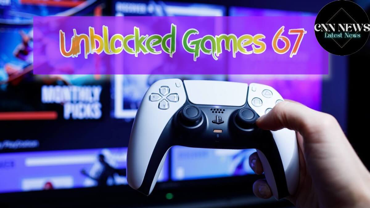 Unblocked Games 67: Unlocking a World of Gaming Freedom